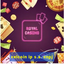 celcoin ip s.a. cnpj